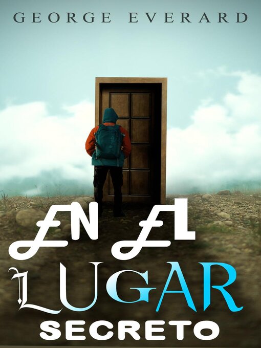 Title details for En el lugar secreto by GEORGE EVERARD - Available